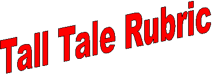 Tall Tale Rubric